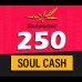 250 Soul Cash